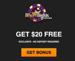 $20 No Deposit Bonus at Desert Nights Casino (Rival)