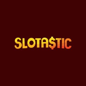Deposit $25 and Get 117 Spins at Slotastic