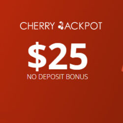 $25 No Deposit Bonus at Cherry Jackpot