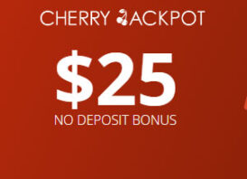 $25 No Deposit Bonus at Cherry Jackpot