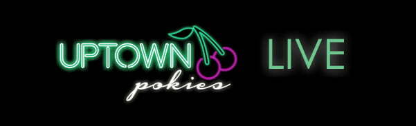 uptown pokies is now live