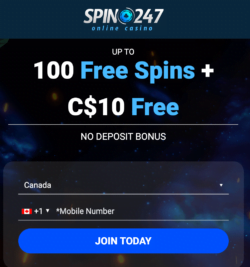 100 Free Spins + $10 Free Chip at Spin 247
