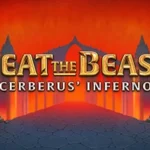 Beat the Beast Cerberus’ Inferno