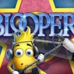 Bloopers