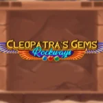 Cleopatra’s Gems Rockways