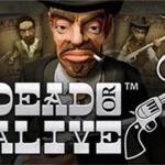 Dead or Alive