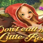 Don’t Call Me Little Red