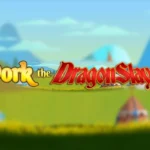 Dork The Dragon Slayer