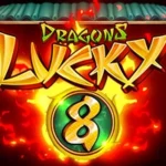 Dragons Lucky 8