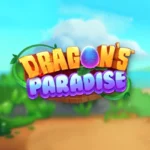Dragon’s Paradise