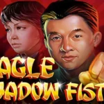 Eagle Shadow Fist