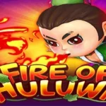 Fire Of Huluwa