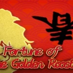 Fortune Of The Golden Rooster