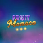 Fruit Monaco