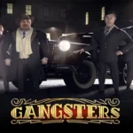 Gangsters
