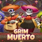 Grim Muerto