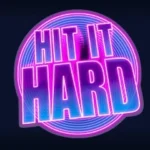 Hit it Hard
