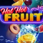 Hot Hot Fruit