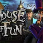 House of Fun