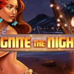 Ignite the Night