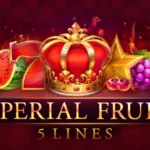 Imperial Fruits: 5 Lines