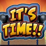It’s Time