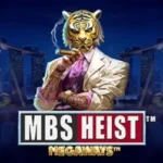 MBS Heist Megaways