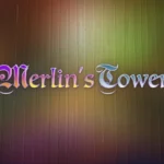 Merlin’s Tower
