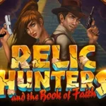 Relic Hunters and the Book of Faith