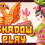 Shadow Play