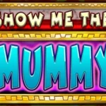 Show me the Mummy