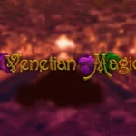 Venetian Magic