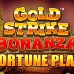 Gold Strike Bonanza Fortune Play
