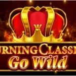 Burning Classics Go Wild