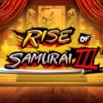 Rise of Samurai III
