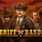 Sheriff vs Bandits