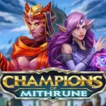 Champions of Mithrune