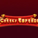 Cheeky Emperor