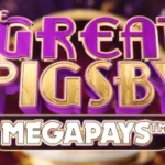 The Great Pigsby Megapays