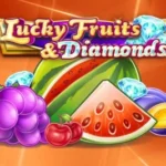 Lucky Fruits & Diamonds