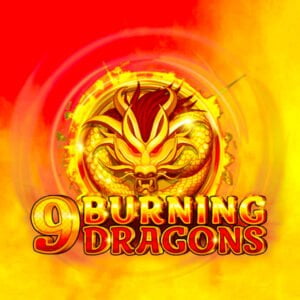 30 Free Spins on ‘9 Burning Dragons’ at Bucks Empire