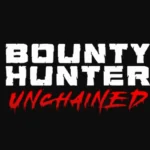 Bounty Hunter Unchained