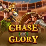 Chase for Glory