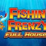 Fishin’ Frenzy Full House