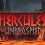Hercules Unleashed