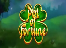 POT OF FORTUNE