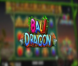 Hear the jackpots roar with Bali Dragon