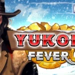 Yukon Fever