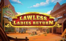 $50 Free Chip on ‘Lawless Ladies Return’ at Slots Capital