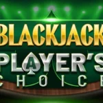 Blackjack Player’s Choice